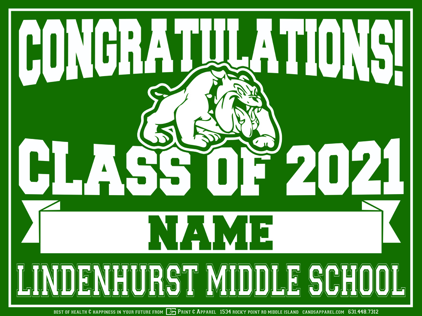 Class of 2021 Sign for LMS